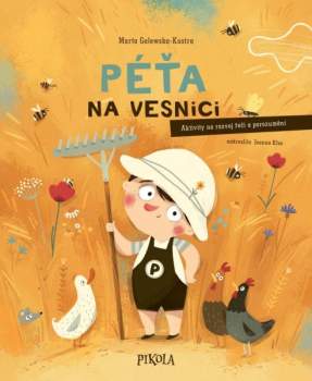 Marta Galewska-Kustra: Péťa na vesnici