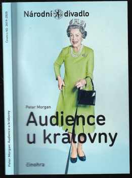 Peter Morgan, Audience u královny