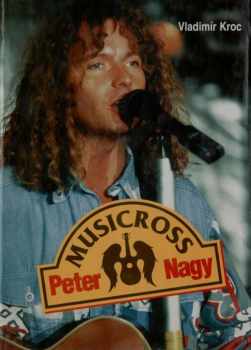 Peter Nagy, musicross