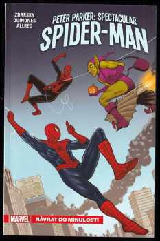 Peter Parker - Spectacular Spider-Man 1 - 3 - Do soumraku + Hledaný + Návrat do minulosti - Chip Zdarsky, Chip Zdarsky, Chip Zdarsky, Chip Zdarsky (2019, Crew) - ID: 762161