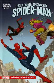 Peter Parker: Spectacular Spider-Man : Návrat do minulosti - Chip Zdarsky (2020, Crew) - ID: 2169145