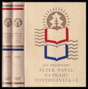 Peter Pavel na prahu Nového sveta