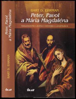 Peter, Pavol a Mária Magdaléna