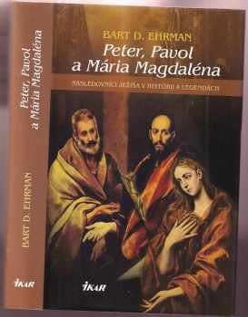Peter, Pavol a Mária Magdaléna