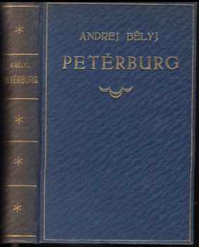 Andrej Belyj: Petěrburg