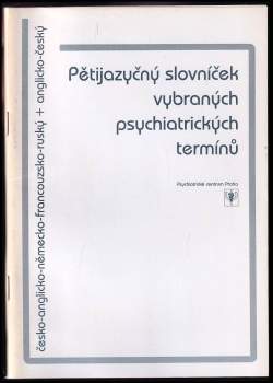 Pětijazyčný slovníček vybraných psychiatrických termínů