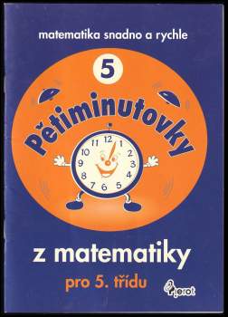 Pětiminutovky z matematiky - 5. tř. ZŠ