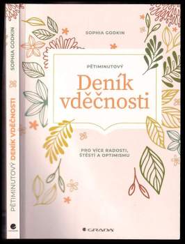 Sophia Godkin: Pětiminutový deník vděčnosti