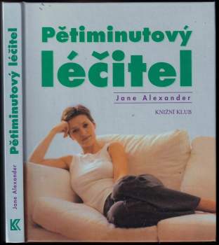 Jane Alexander: Pětiminutový léčitel