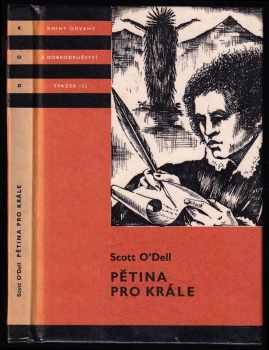 Scott O'Dell: Pětina pro Krále