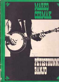 Marko Čermák: Pětistrunné banjo