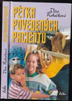 Pětka povedených pacientů