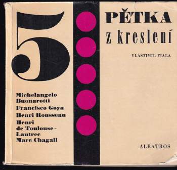 Vlastimil Fiala: Pětka z kreslení