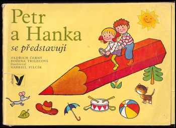 Petr a Hanka se představují