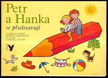 Oldrich Cerny: Petr a Hanka se představují