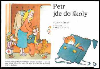 Oldrich Cerny: Petr a Hanka se loučí aneb Petr jde do školy