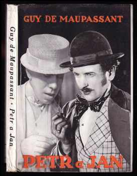 Guy de Maupassant: Petr a Jan