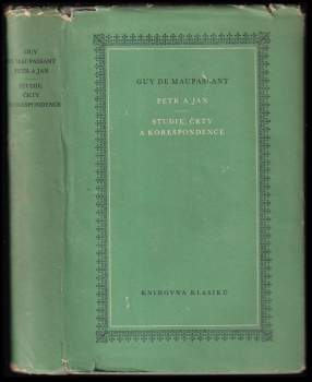 Guy de Maupassant: Petr a Jan ; Studie, črty a korespondence