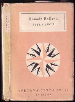 Petr a Lucie - Romain Rolland (1951, Svoboda) - ID: 784397