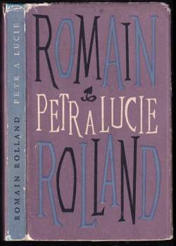 Romain Rolland: Petr a Lucie