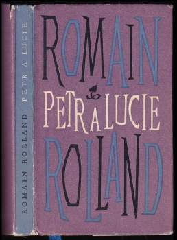 Romain Rolland: Petr a Lucie