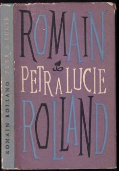 Romain Rolland: Petr a Lucie