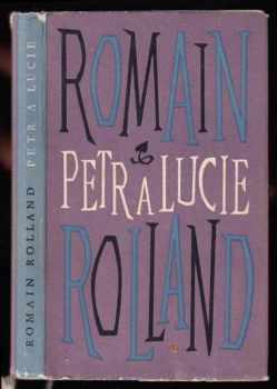 Romain Rolland: Petr a Lucie