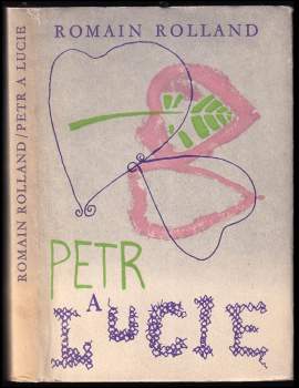 Romain Rolland: Petr a Lucie