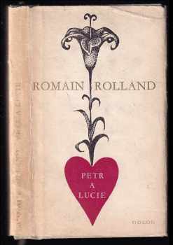 Romain Rolland: Petr a Lucie