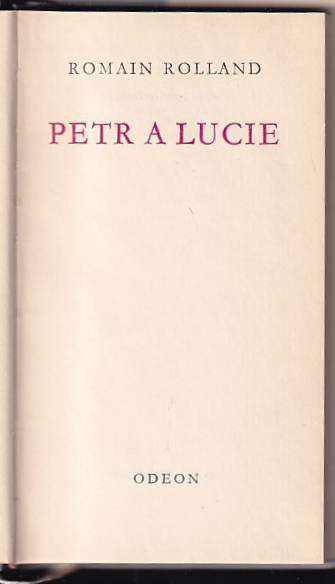 Romain Rolland: Petr a Lucie