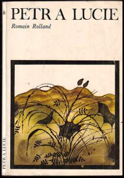 Romain Rolland: Petr a Lucie