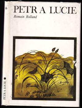 Romain Rolland: Petr a Lucie