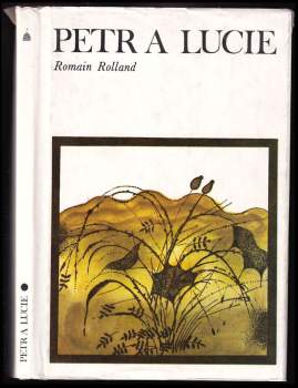 Romain Rolland: Petr a Lucie