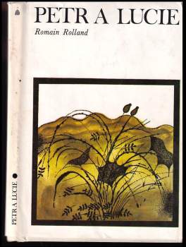 Romain Rolland: Petr a Lucie