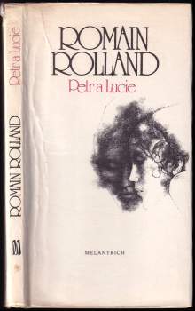 Romain Rolland: Petr a Lucie