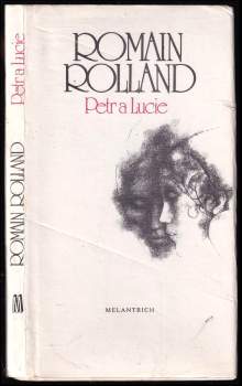 Romain Rolland: Petr a Lucie