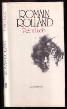Romain Rolland: Petr a Lucie