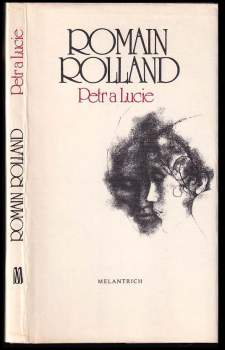 Romain Rolland: Petr a Lucie