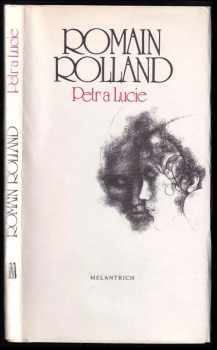 Romain Rolland: Petr a Lucie