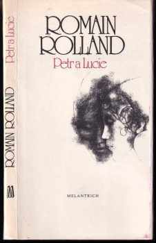 Romain Rolland: Petr a Lucie