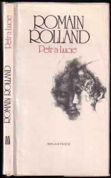 Romain Rolland: Petr a Lucie