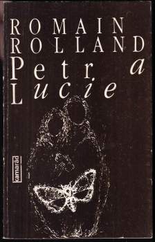 Romain Rolland: Petr a Lucie