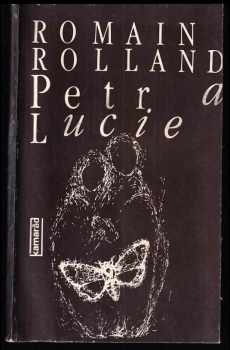 Romain Rolland: Petr a Lucie