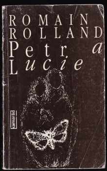 Petr a Lucie - Romain Rolland (1985, Práce) - ID: 804448