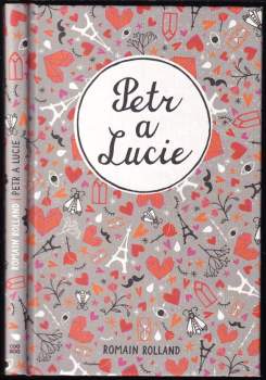 Romain Rolland: Petr a Lucie