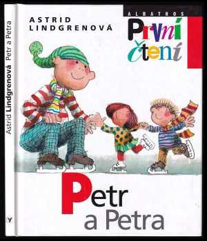 Astrid Lindgren: Petr a Petra