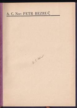 A. C Nor: Petr Bezruč