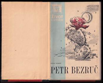 Adolf Veselý: Petr Bezruč + Slezsko Bezručovi