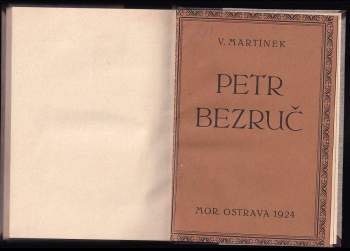 Vojtěch Martínek: Petr Bezruč