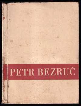 Petr Bezruč - Výstava 15.IX.-19.X.1947 v Národním museu v Praze